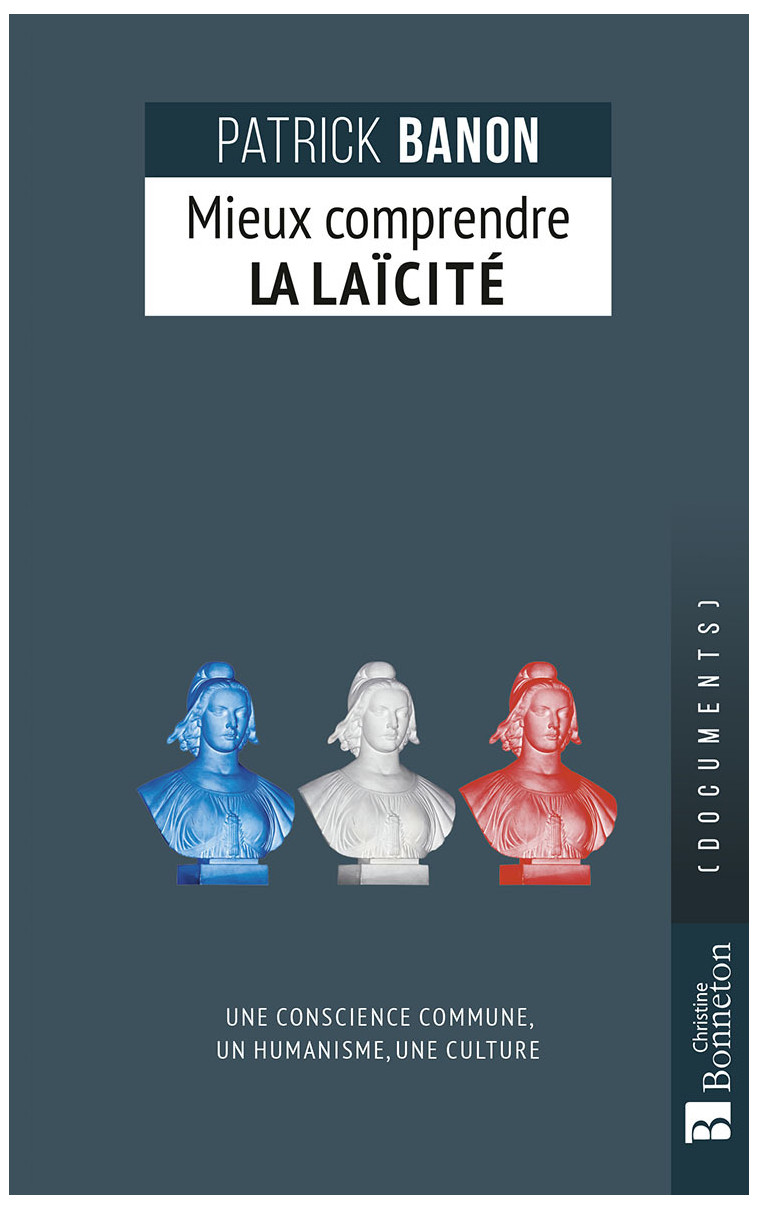 Mieux comprendre la laïcité - Patrick Banon - BONNETON