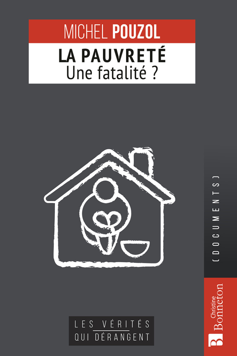 La pauvreté, une fatalité ? - Michel Pouzol - BONNETON