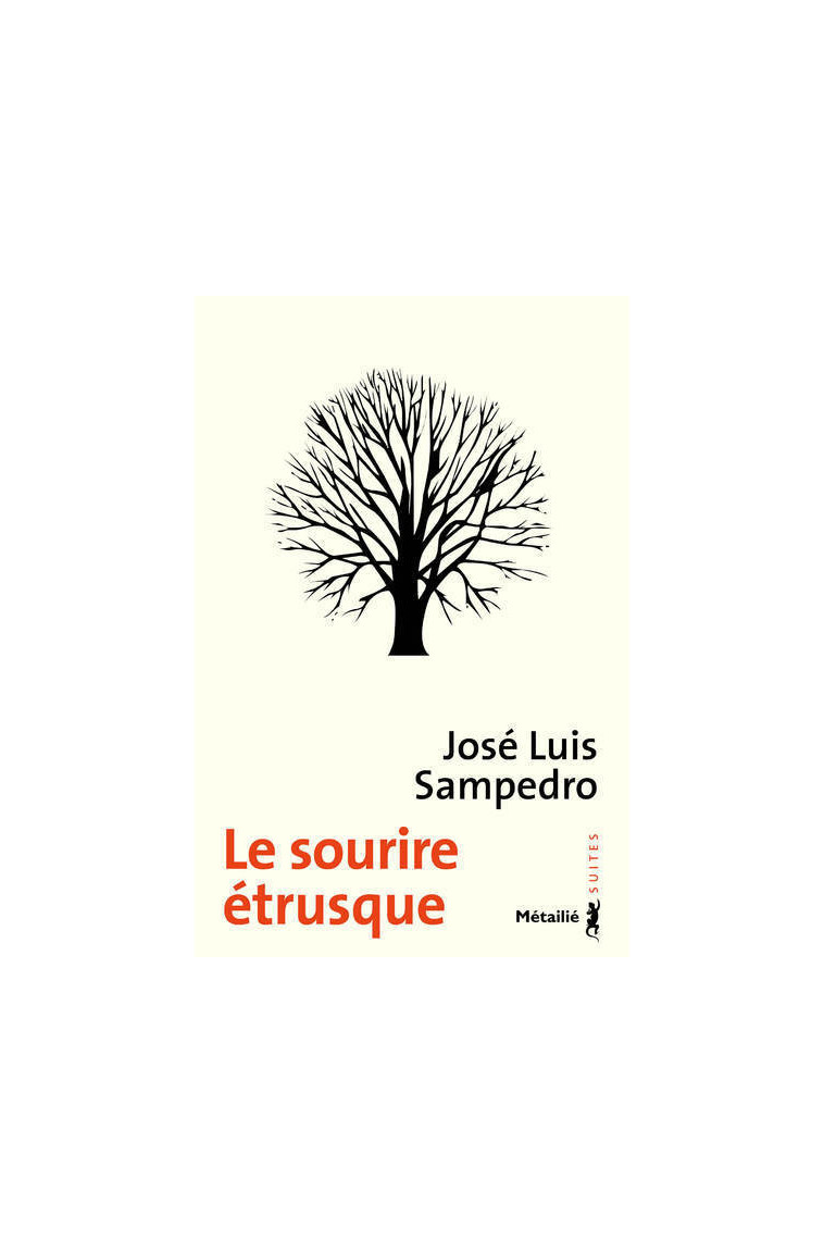 Le Sourire étrusque - José Luis Sampedro - METAILIE