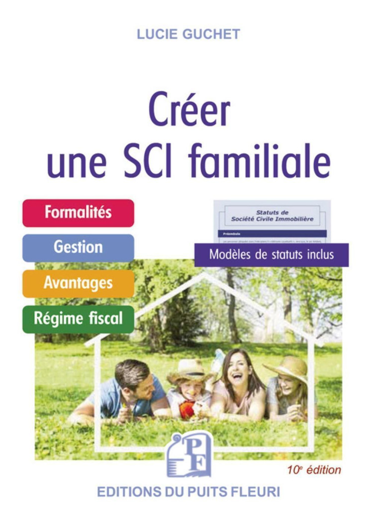 Créer une SCI familiale - Lucie Guchet - PUITS FLEURI