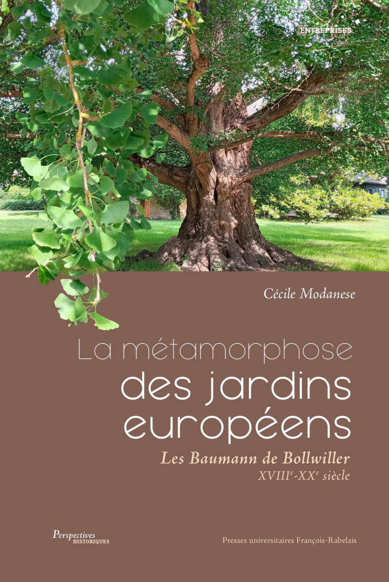 La métamorphose des jardins européens - CECILE MODANESE - RABELAIS