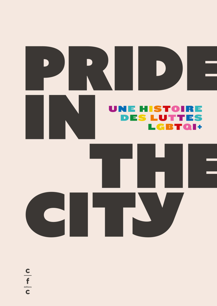 Pride In The City - Gonzague Pluvinage - CFC