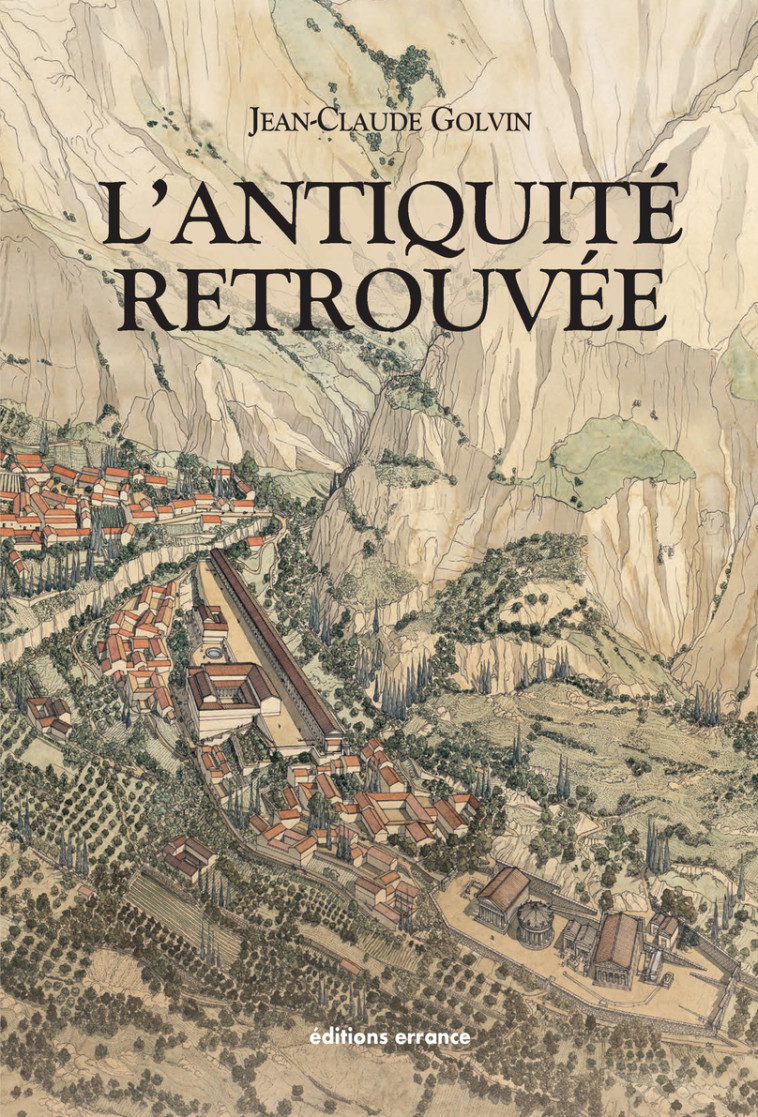 L'Antiquité retrouvée - Aude Gros de beler - ERRANCE