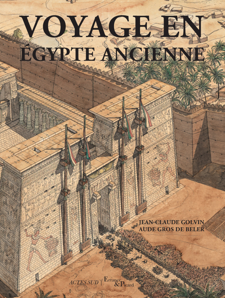 Voyage en Égypte ancienne - 4e édition - Aude Gros de beler - ERRANCE