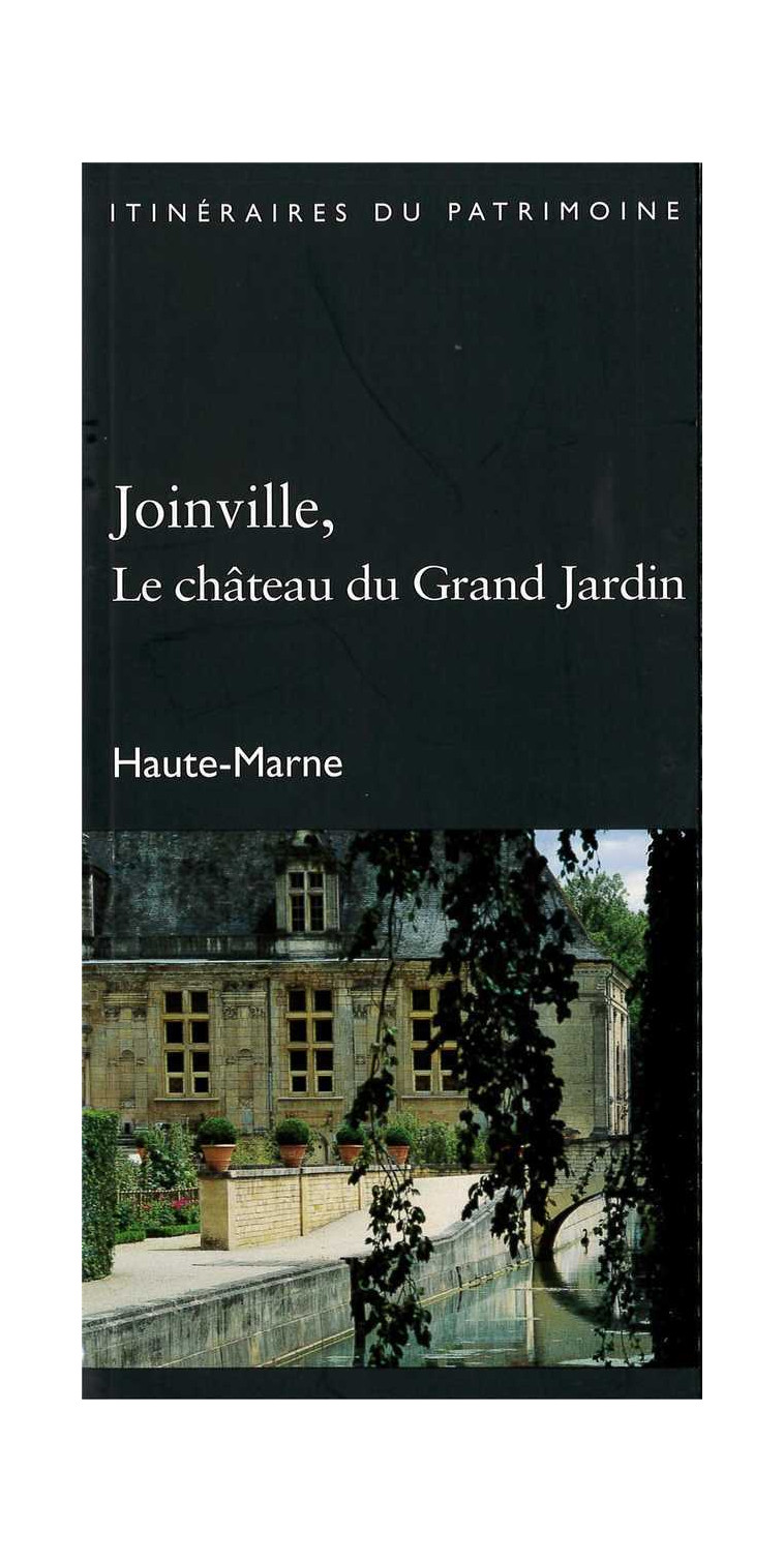 Joinville, le chateau du grand jardin (haute-marne)-drac champagne-ardenne - PHILIPPOT JACQUES - GUENIOT