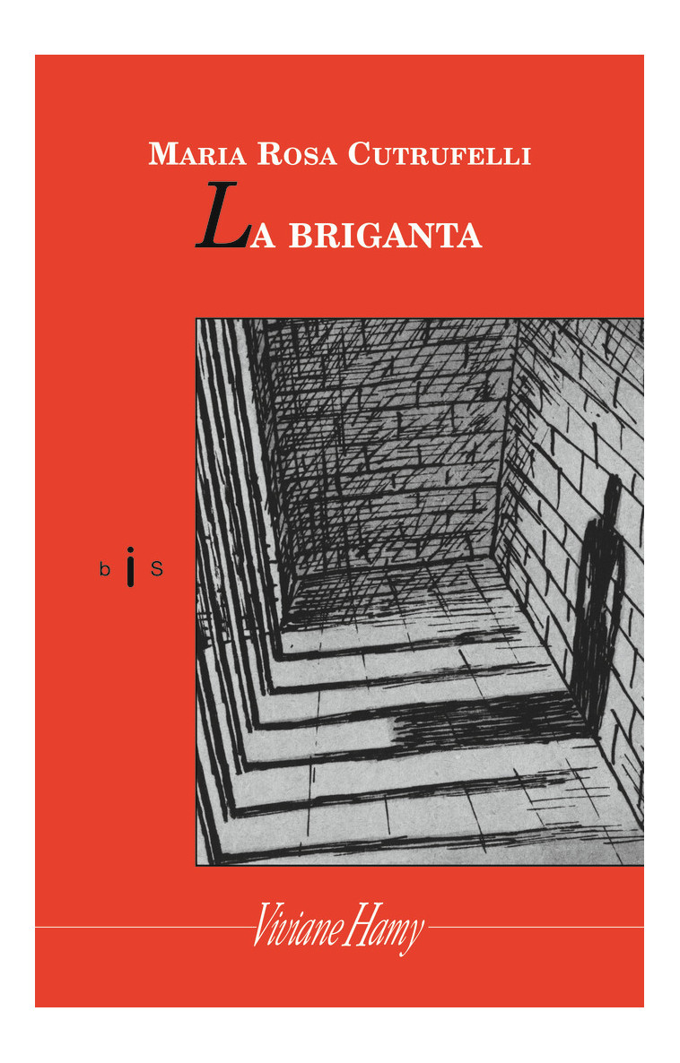 La Briganta - Maria Rosa Cutrufelli - VIVIANE HAMY