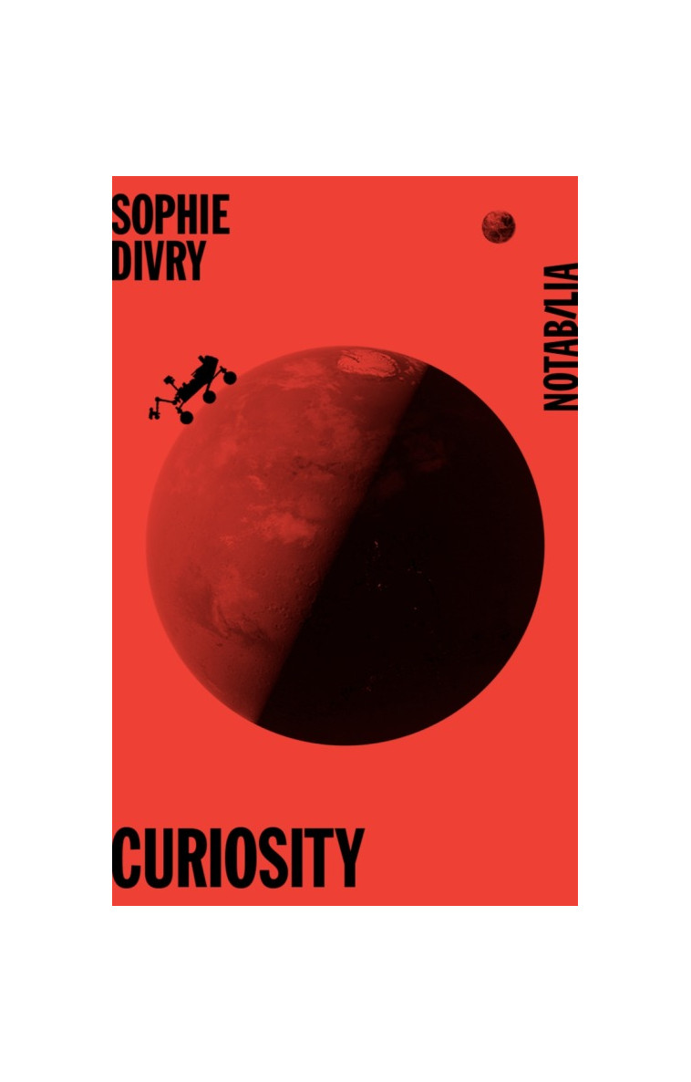 Curiosity - Sophie Divry - NOIR BLANC