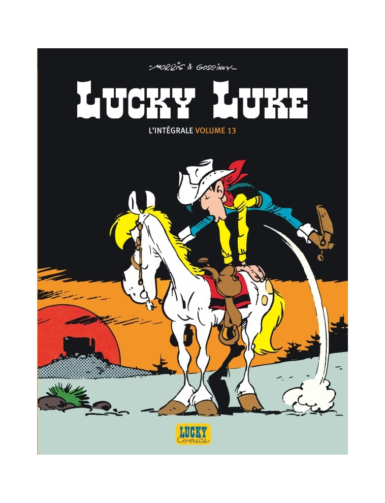 Lucky Luke - Intégrales - Tome 13 - Lucky Luke Intégrale - tome 13 -  MORRIS - LUCKY