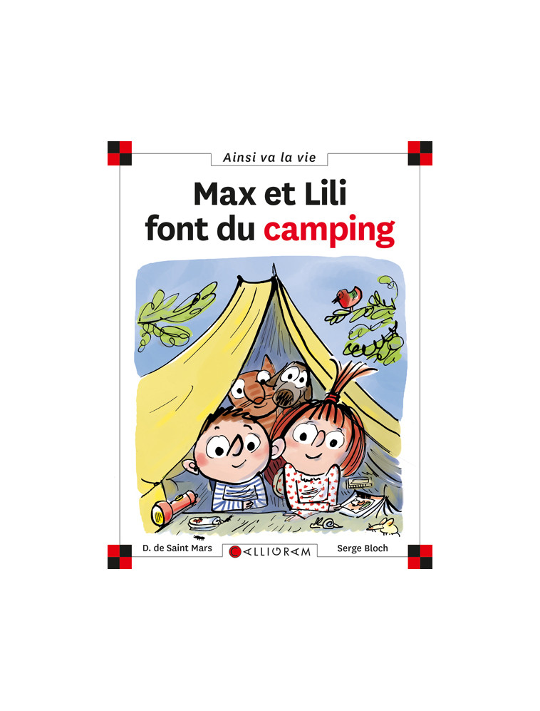 MAX ET LILI FONT DU CAMPING - DOMINIQUE SAINT MARS (DE) - CALLIGRAM