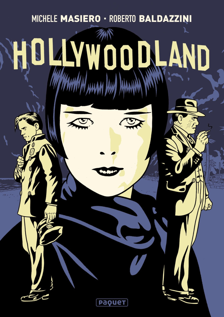 Hollywoodland - Roberto Baldazzini - PAQUET