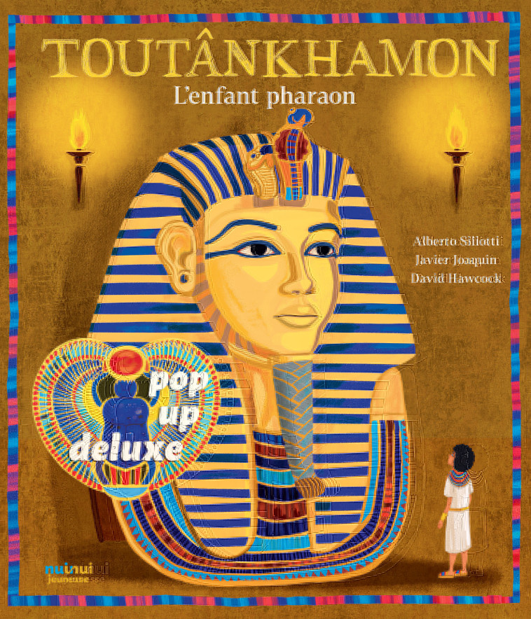 Toutankhamon - L'enfant pharaon - David Hawcock - NUINUI JEUNESSE