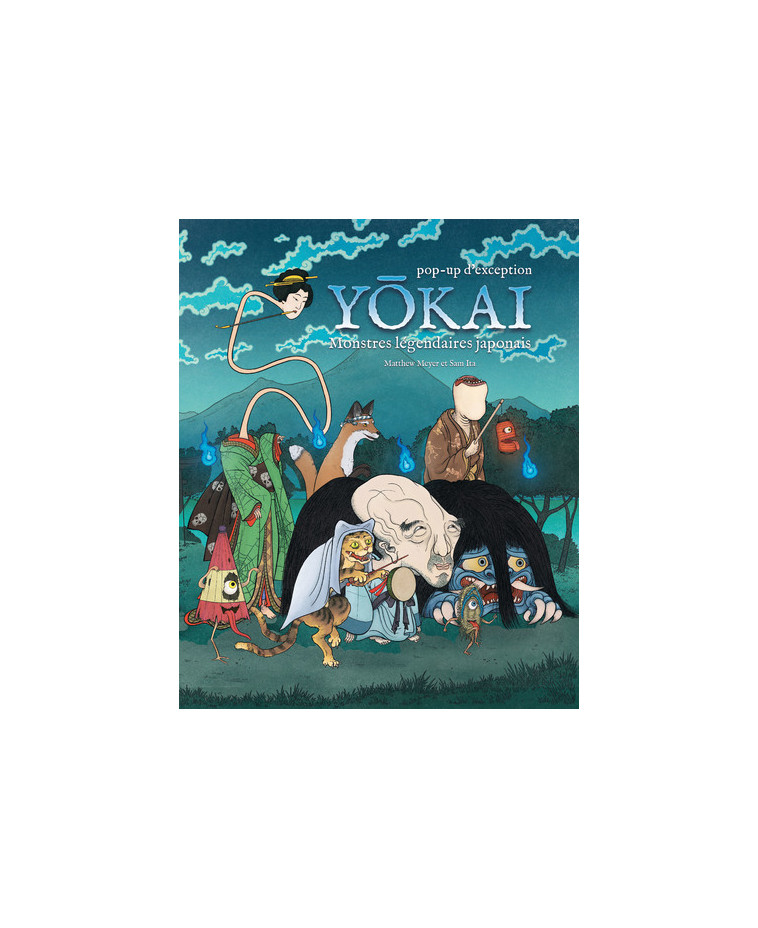 Yokai - Pop-Up - Monstres légendaires japonais - Sam Ita - NUINUI