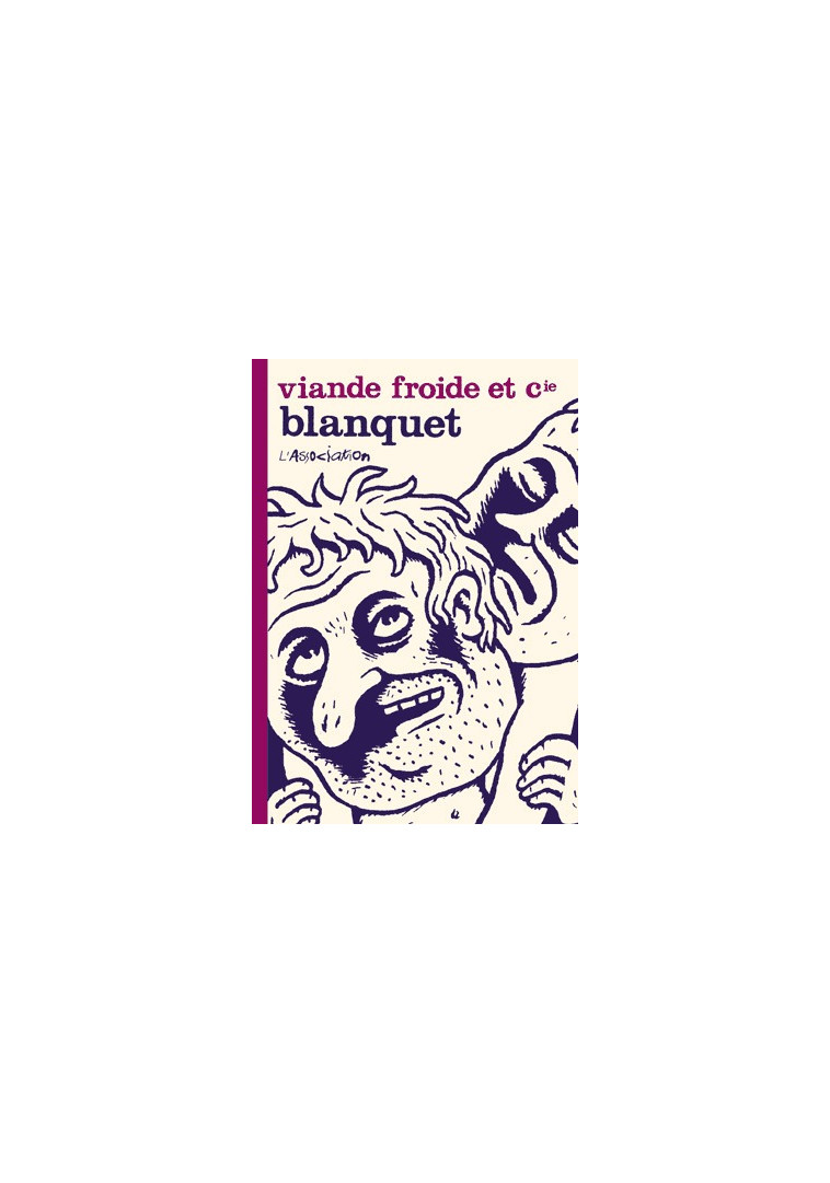 Viande froide et cie - Stephane BLANQUET - ASSOCIATION