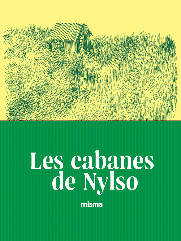 LES CABANES DE NYLSO -  NYLSO - MISMA