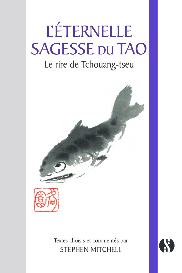 L'éternelle sagesse du Tao - Stephen Mitchell - SYNCHRONIQUE