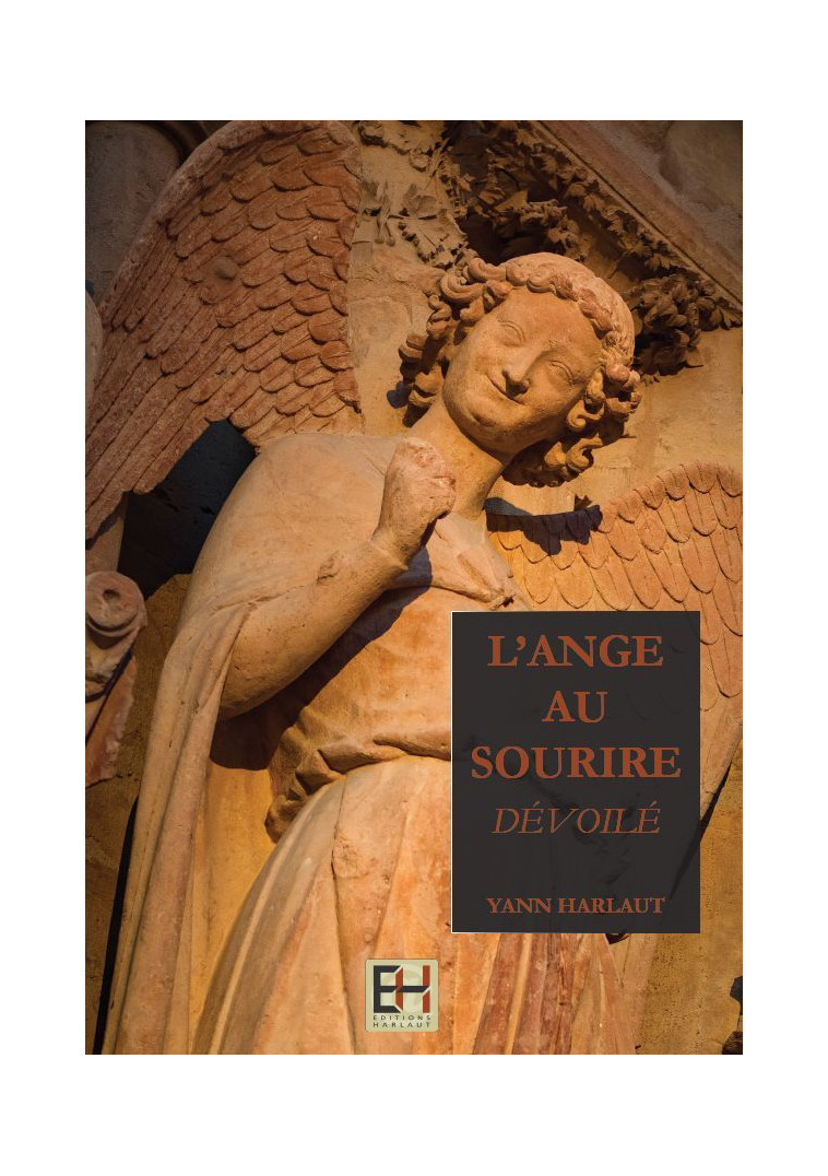 L'Ange au Sourire dévoilé - Yann Harlaut - EDIT HARLAUT