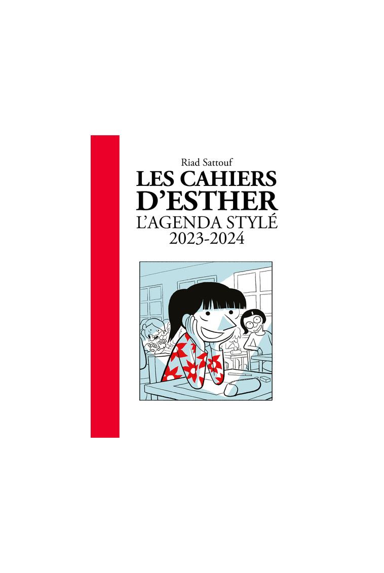 Agenda stylé 2023-2024 Les cahiers d'Esther - Riad Sattouf - LIVRES DU FUTUR