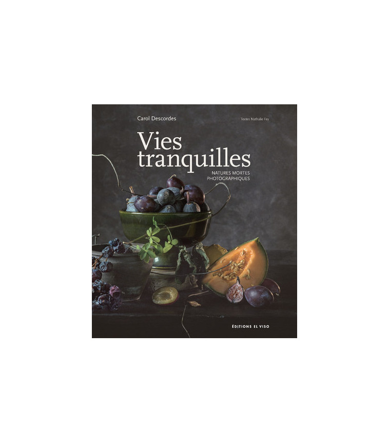 Vies tranquilles - Carol Descordes - EL VISO