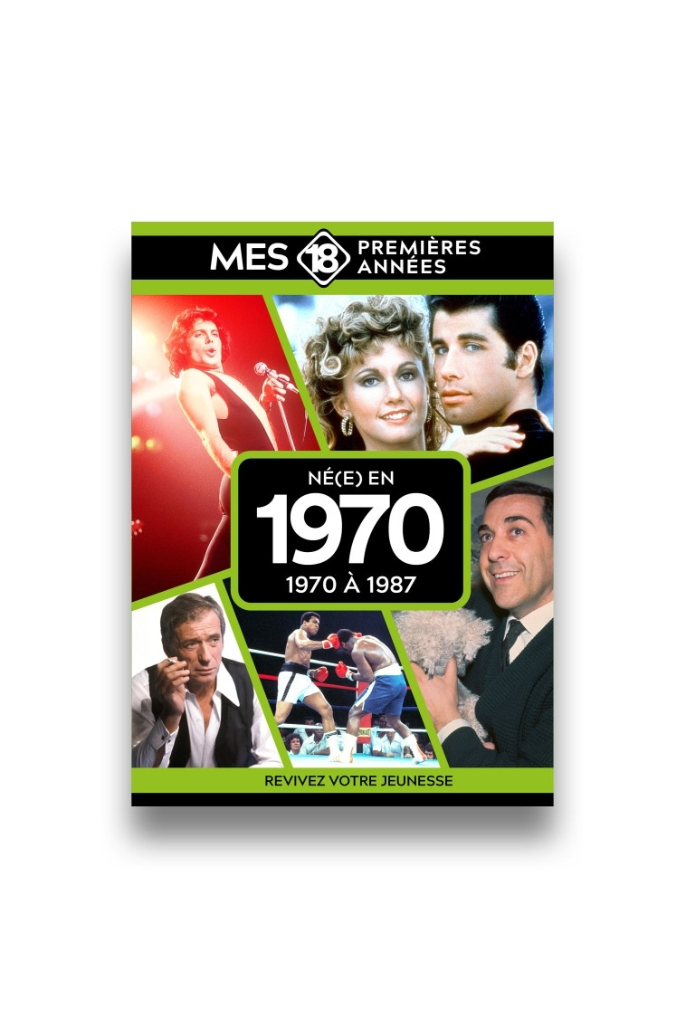 Né en 1970 -  Collectif - MES 18 PREMIERE