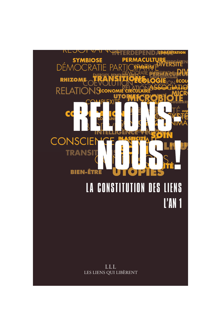 Relions-nous ! -  Collectif - LIENS LIBERENT