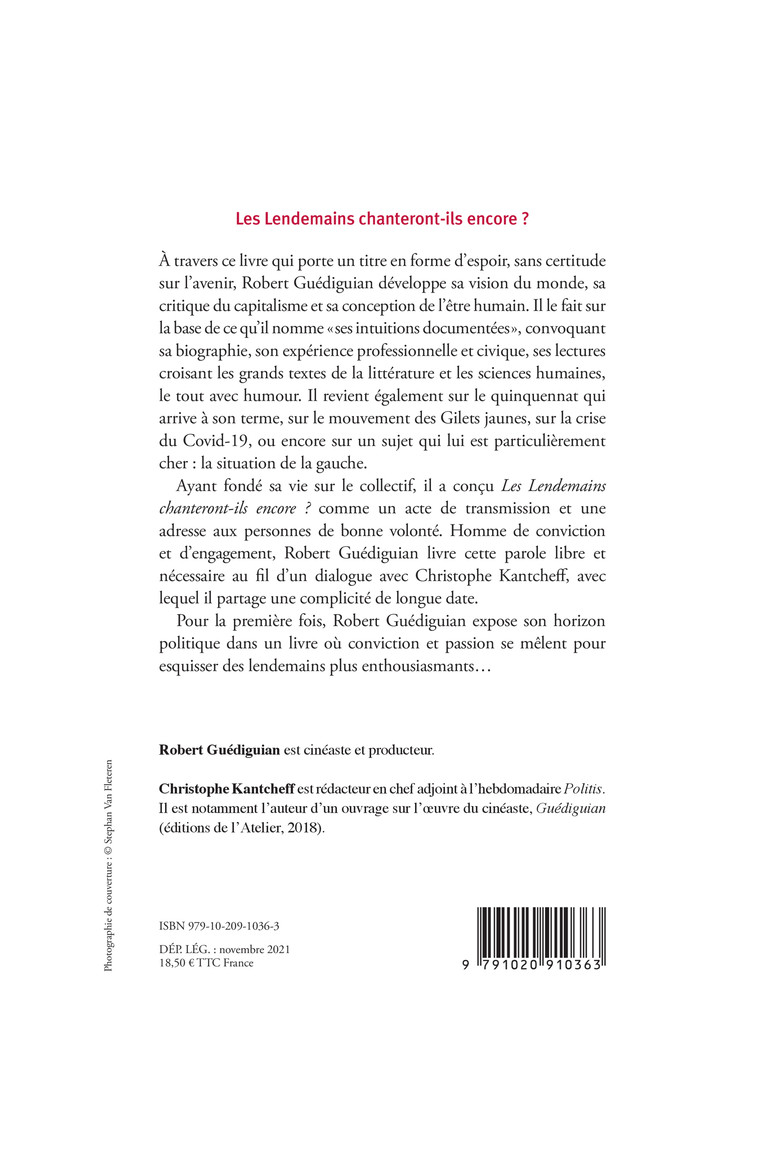 Les lendemains chanteront-ils encore ? - Robert Guédiguian - LIENS LIBERENT