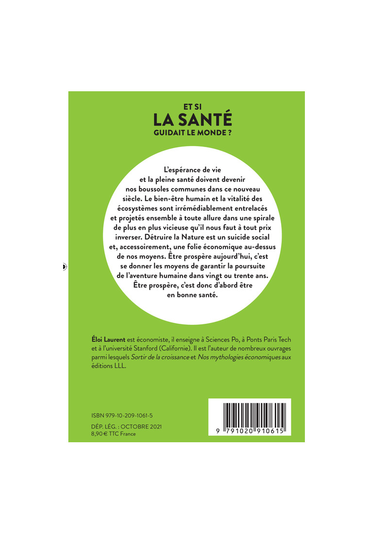 Et si la santé guidait le monde ? - Éloi Laurent - LIENS LIBERENT