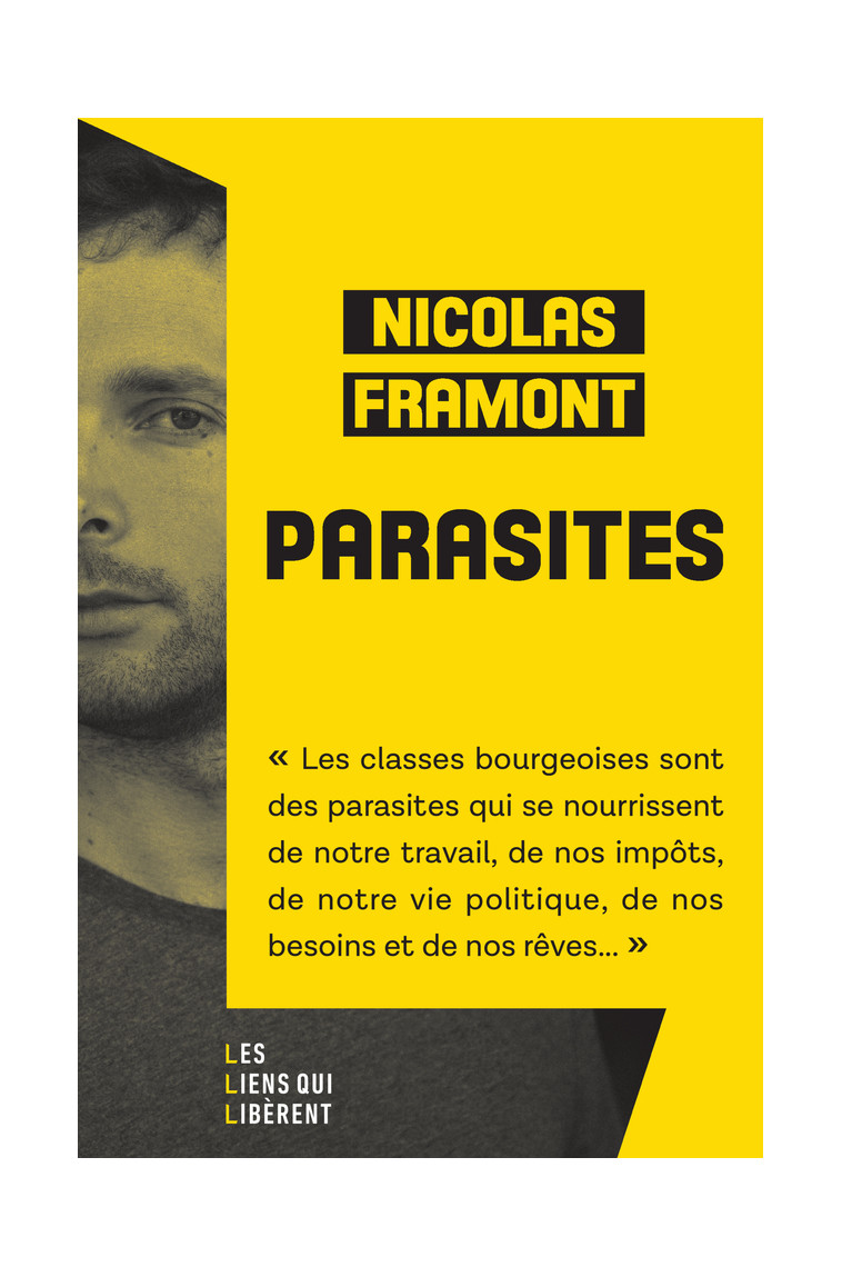 Parasites - Nicolas Framont - LIENS LIBERENT