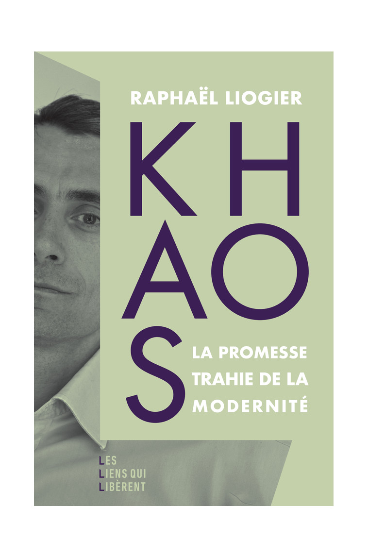 Khaos - Raphaël Liogier - LIENS LIBERENT