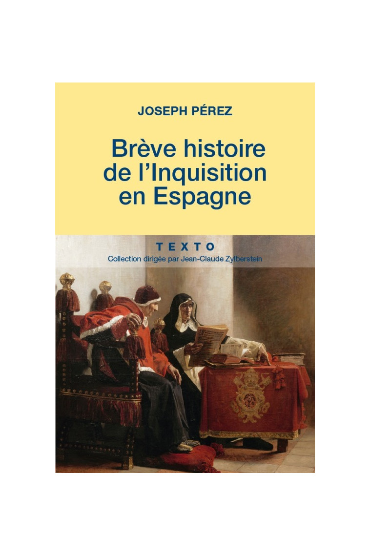 Brève histoire de l'inquisition en Espagne - Joseph Perez - TALLANDIER