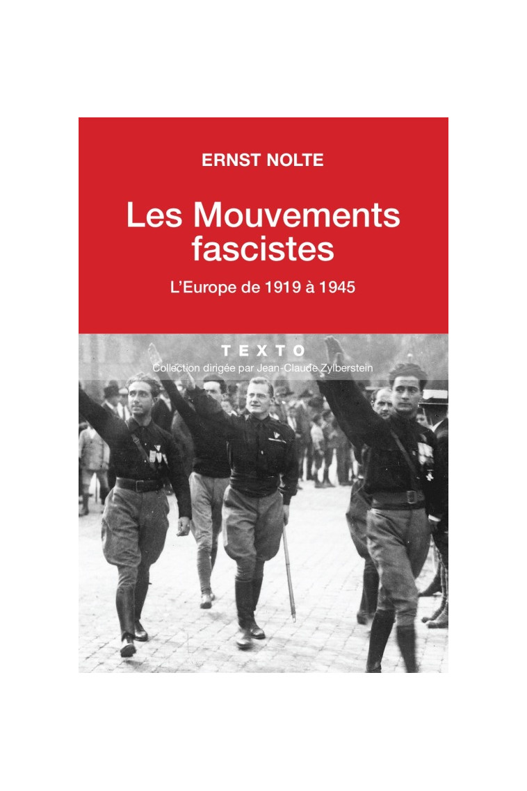 Les mouvements fascistes - Ernst Nolte - TALLANDIER