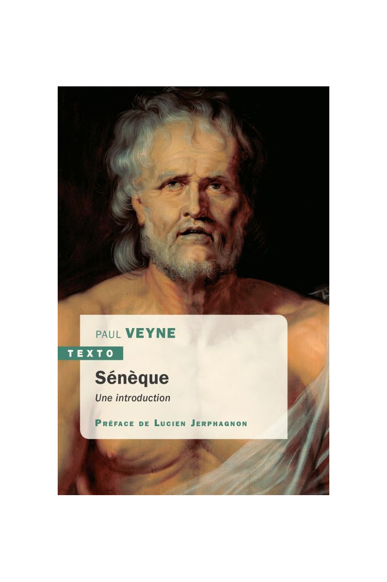 Sénèque - Paul Veyne - TALLANDIER