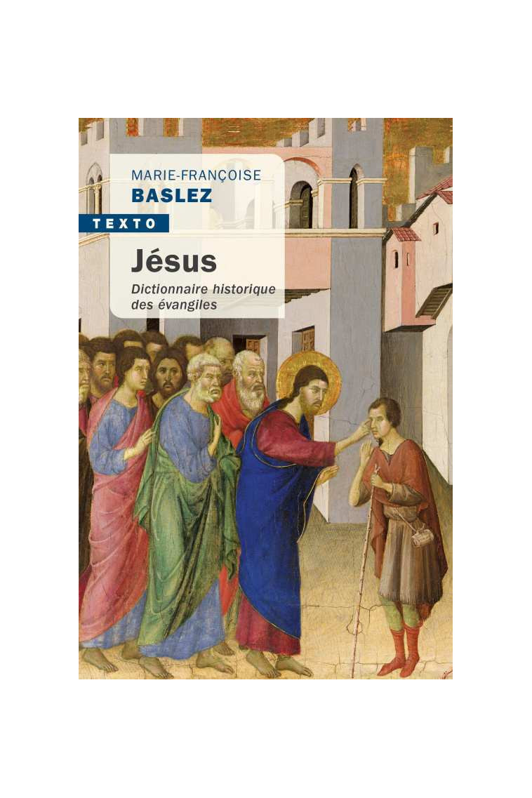 Jésus - Marie-Françoise Baslez - TALLANDIER