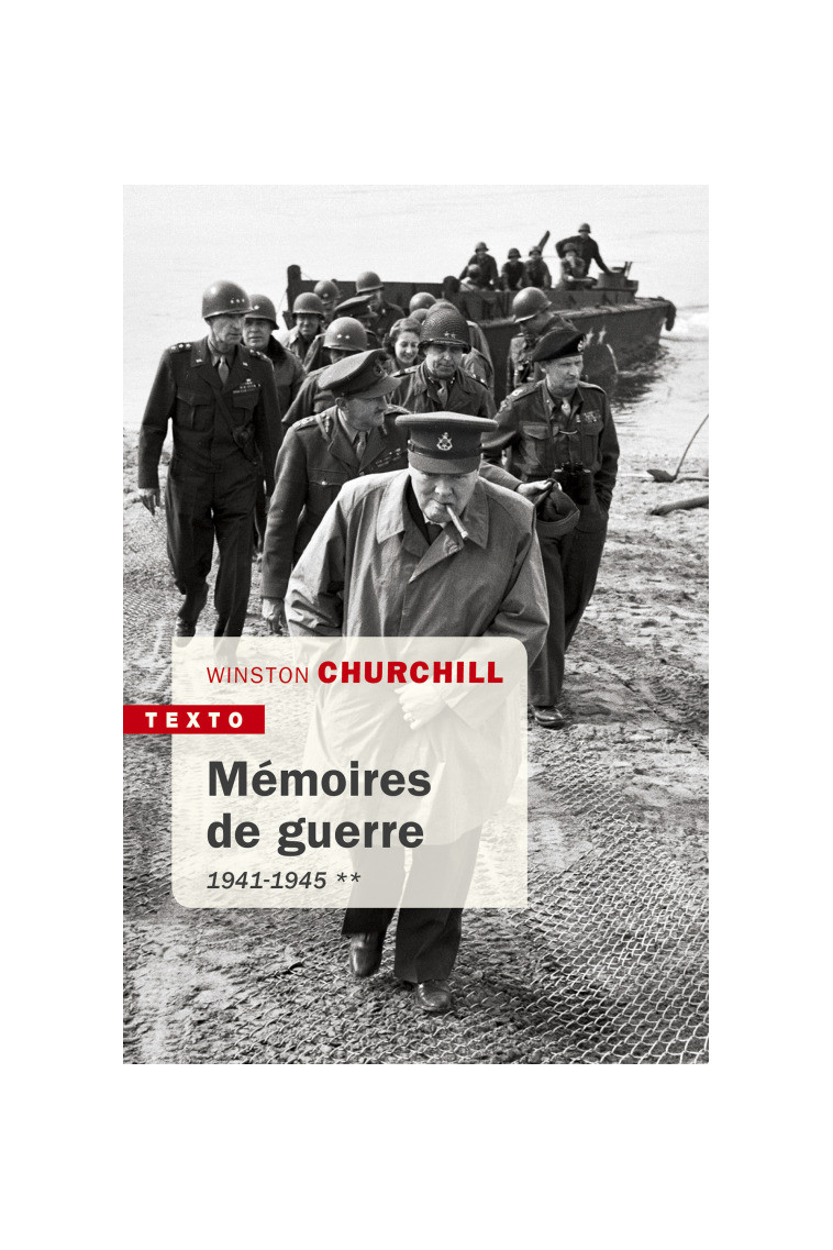 Mémoires de guerre 1941-1945 - Winston Churchill - TALLANDIER