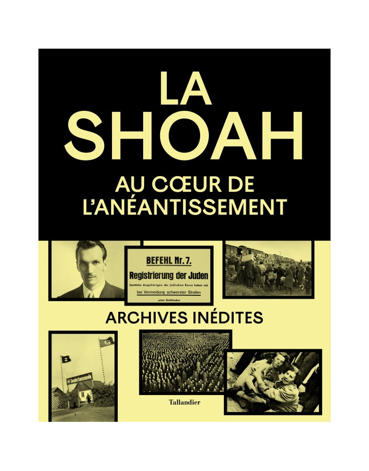 La Shoah - Olivier Lalieu - TALLANDIER