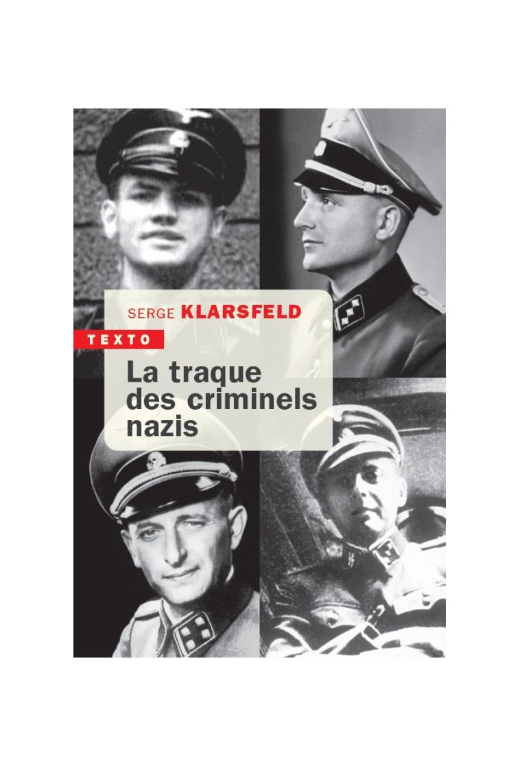 La traque des criminels nazis - Serge Klarsfeld - TALLANDIER