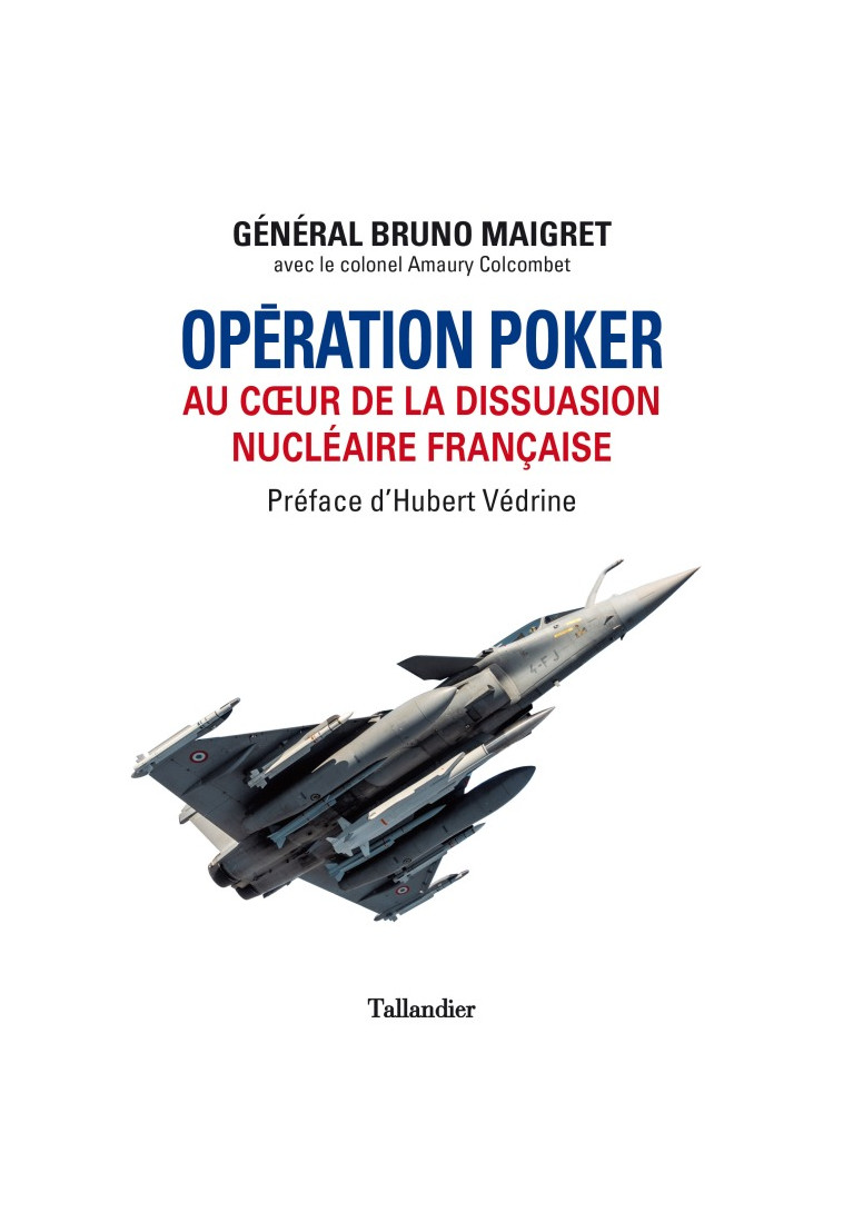 Opération poker - Bruno Maigret - TALLANDIER