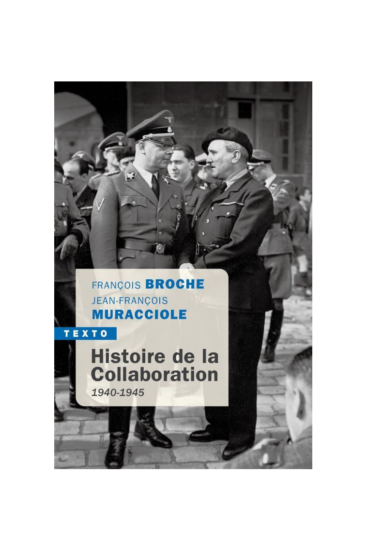 Histoire de la collaboration - Jean-François Muracciole - TALLANDIER