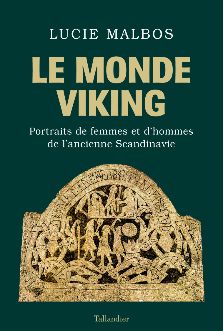 Le Monde viking - Lucie Malbos - TALLANDIER