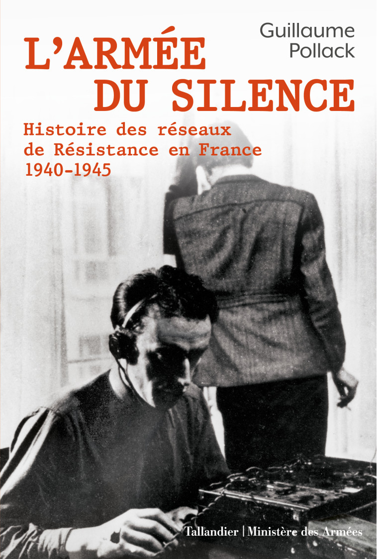 L’armée du silence - Guillaume Pollack - TALLANDIER