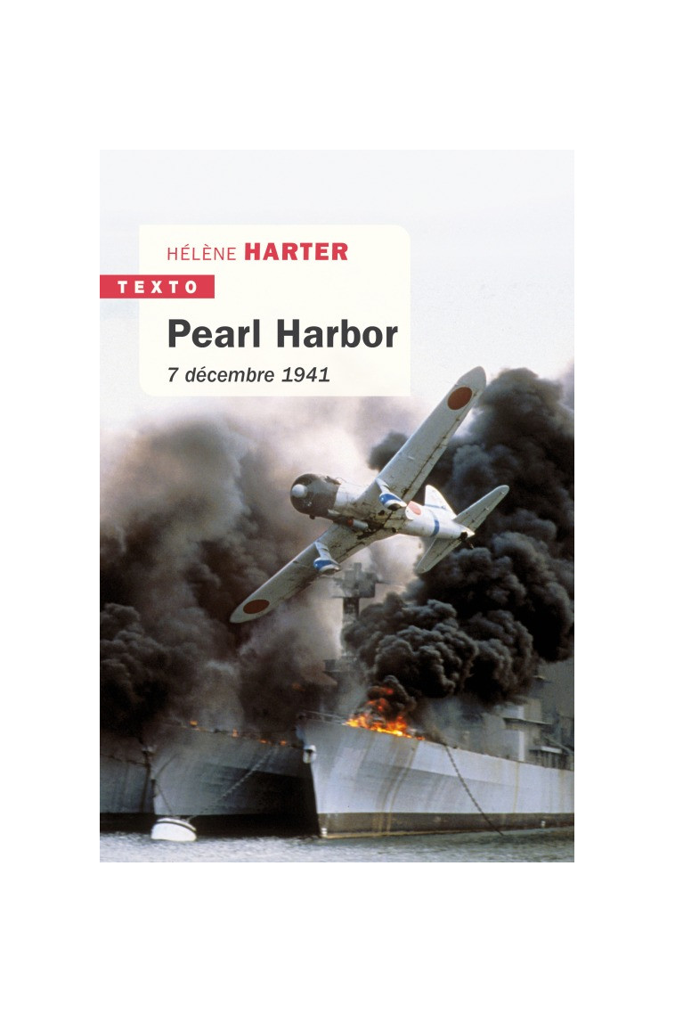 Pearl Harbor - Hélène Harter - TALLANDIER