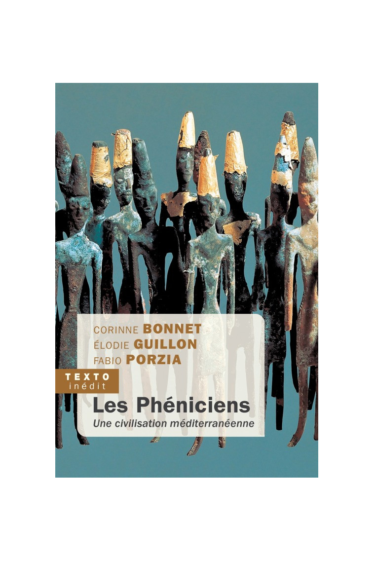 Les phéniciens - Corinne Bonnet - TALLANDIER