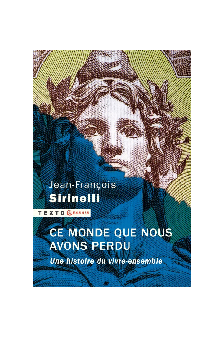 Ce monde que nous avons perdu - Jean-François Sirinelli - TALLANDIER