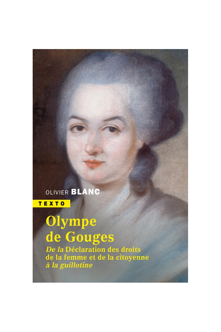 Olympe de Gouges - Olivier Blanc - TALLANDIER