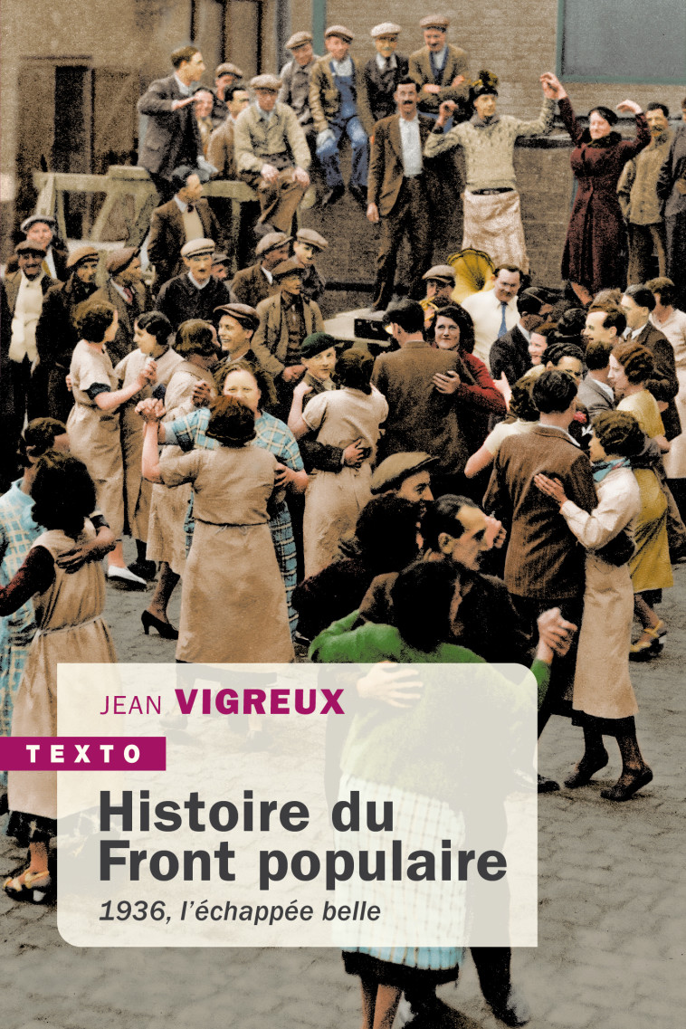 Histoire du front populaire - Jean Vigreux - TALLANDIER