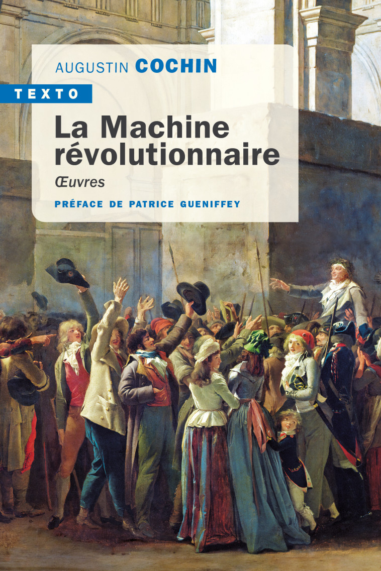 La machine révolutionnaire - Augustin Cochin - TALLANDIER