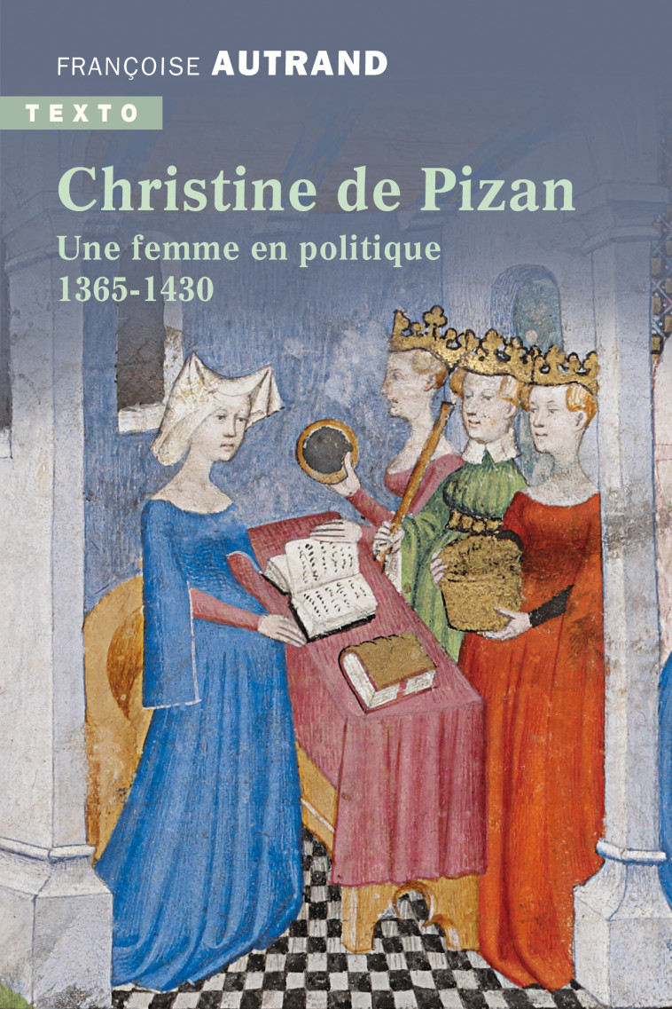 Christine de Pizan - Françoise Autrand - TALLANDIER