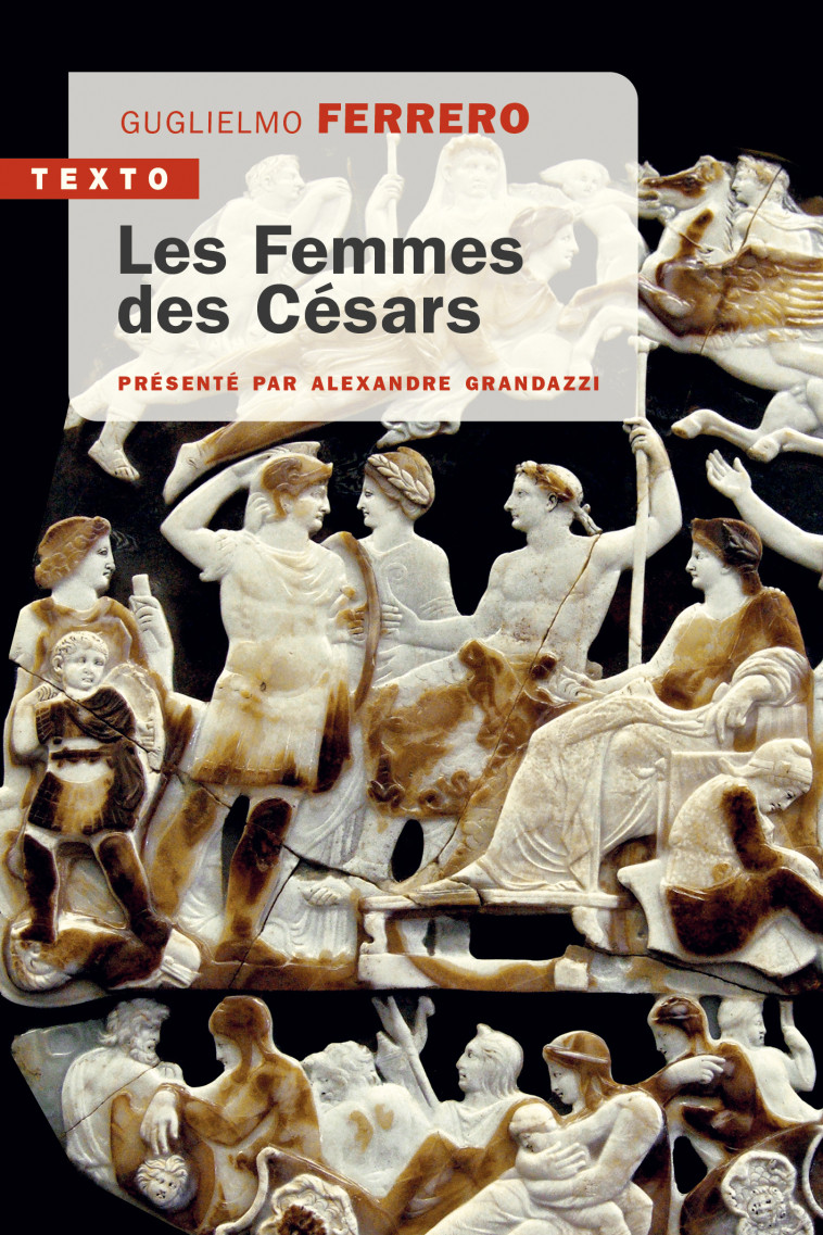 Les femmes des Césars - Guglielmo Ferrero - TALLANDIER