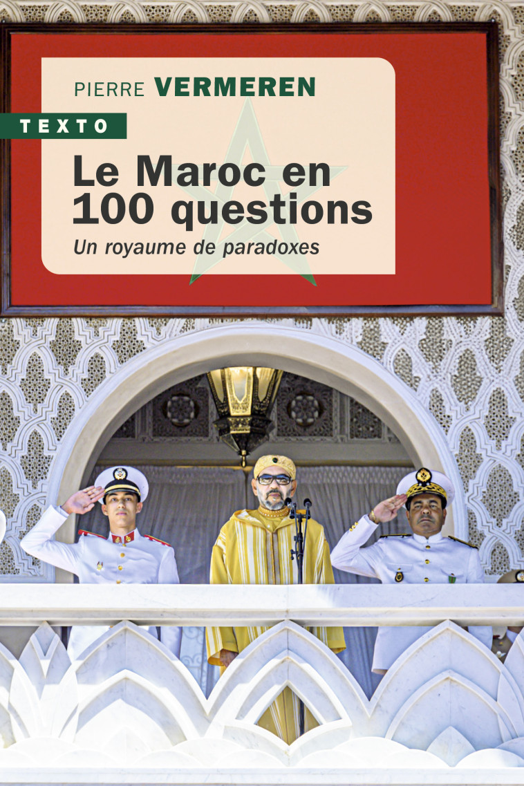 Le Maroc en 100 questions - Pierre Vermeren - TALLANDIER