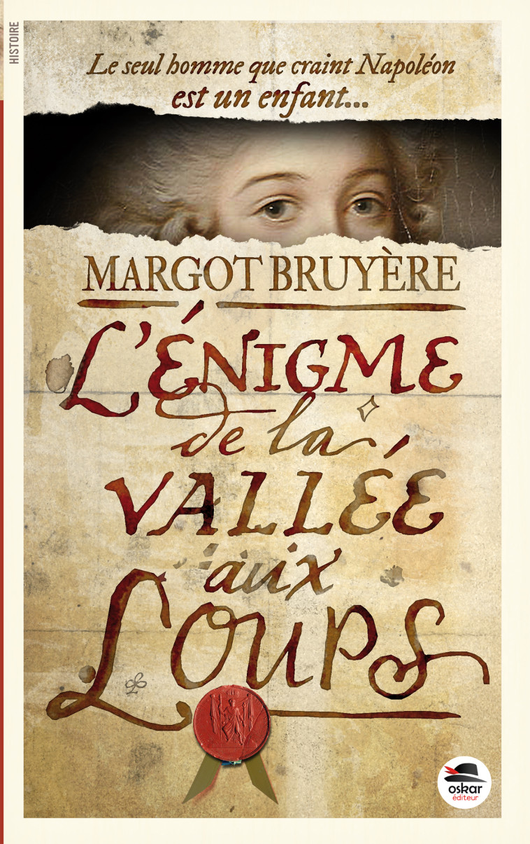 ÉNIGME DE LA VALLÉE AUX LOUPS - Margot Bruyere - OSKAR