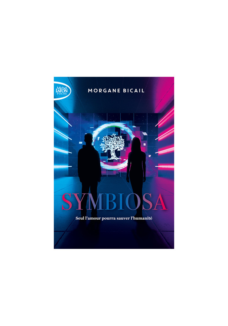 Symbiosa - Morgane Bicail - MICHEL LAFON PO